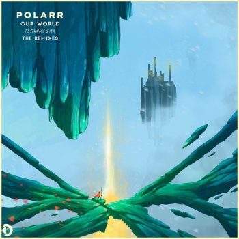 Polarr feat. Bien & Jeto Our World - Jeto Remix