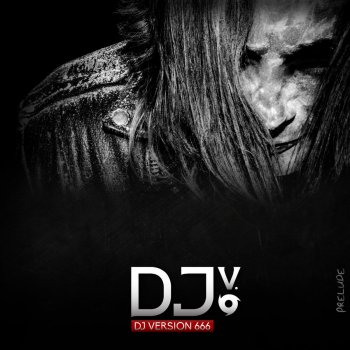 Djversion666 Goodbye World (Exemia RMX) - Darktunes Mix