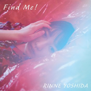 Rinne Yoshida Find Me!