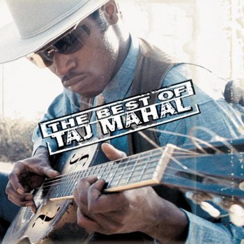 Taj Mahal Going Up to the Country, Paint My Mailbox Blue