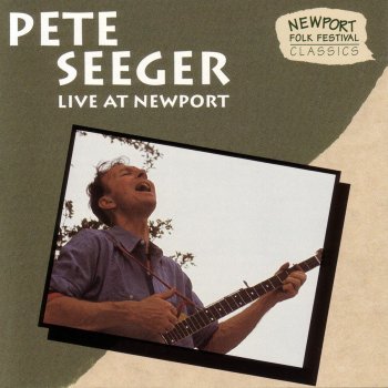 Pete Seeger Old Joe Clark / Oh Had I a Golden Thread (Live)