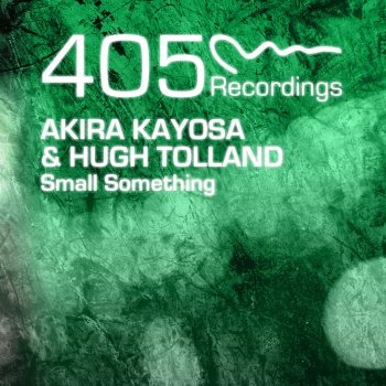 Akira Kayosa feat. Hugh Tolland Small Something (Pizz@doxMix)