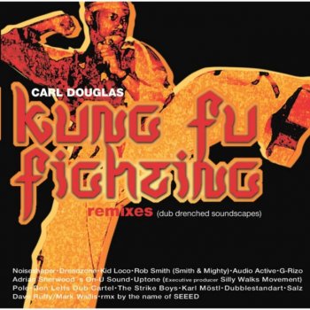 Carl Douglas feat. Uptone Kung Fu Fighting - Uptone Remix