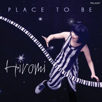 Hiromi Place to Be