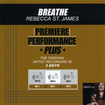 Rebecca St. James Breathe (Performance Track In Key of Gb With Background Vocals)
