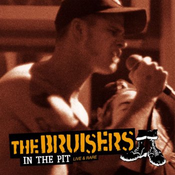 The Bruisers Eyes Of Fire (Alternate Version)