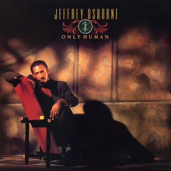 Jeffrey Osborne Getting Better All The Time