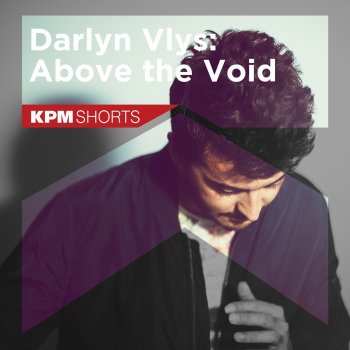 Darlyn Vlys Above the Void (feat. Days Off)