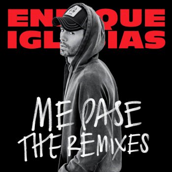 Enrique Iglesias ME PASÉ (feat. Farruko) [Ender Thomas Pop Remix]