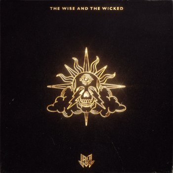 Jauz feat. Madsonik Prologue: The Wise and The Wicked