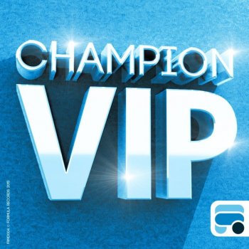 Champion Cannon - Dismantle's VIP