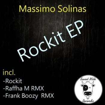 Massimo Solinas Rockit - Frank Boozy Space Mix