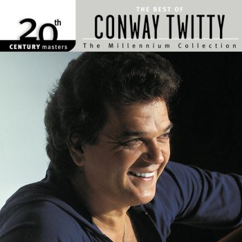 Conway Twitty There's A Honky Tonk Angel (Who'll Take Me Back In) - Single Version