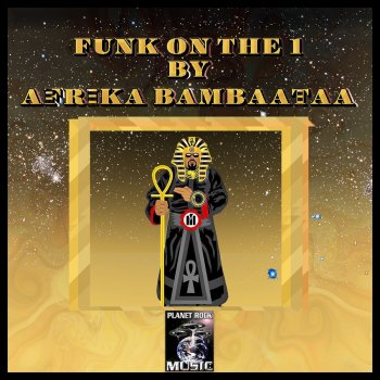 Afrika Bambaataa Funk on the 1 (Instrumental Mix)