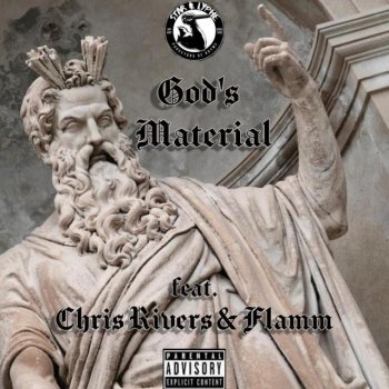 Star & Lyphe God's Material (feat. Chris Rivers & FLAMM)