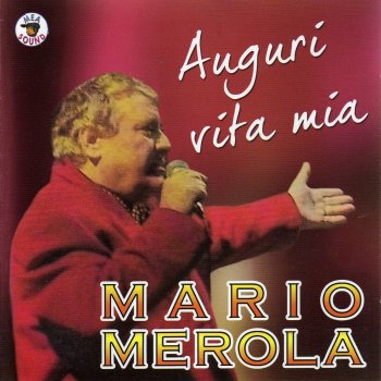 Mario Merola Medley : Quatt' anne ammore / Ciente appuntamente / Inferno d'ammore / Chitarra rossa / Passione eterna / 'nnammurato 'e te