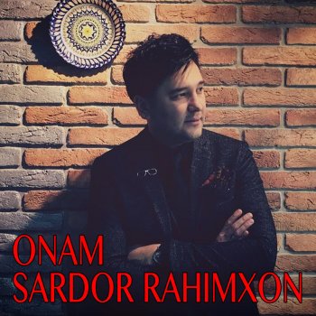 Sardor Rahimxon Onam