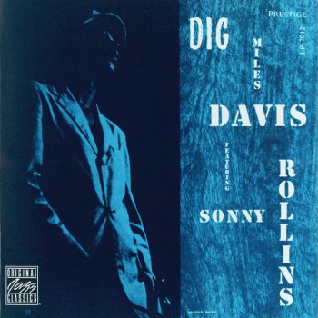 Miles Davis Dig (feat. Sonny Rollins)