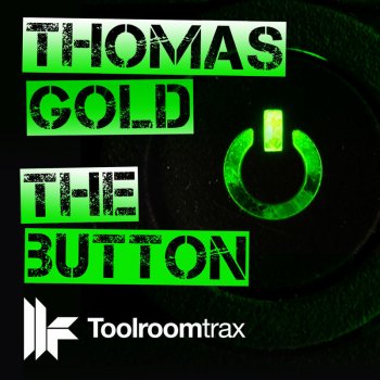 Thomas Gold The Button - Original Club Mix