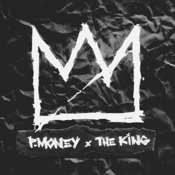 P-Money The King