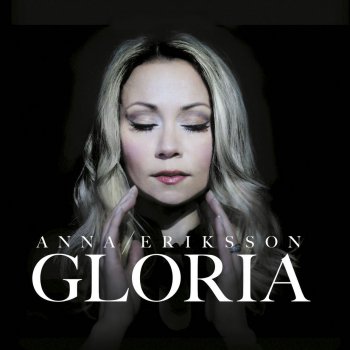Anna Eriksson Gloria in Excelsis Deo