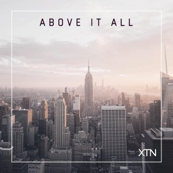 XTN Above It All