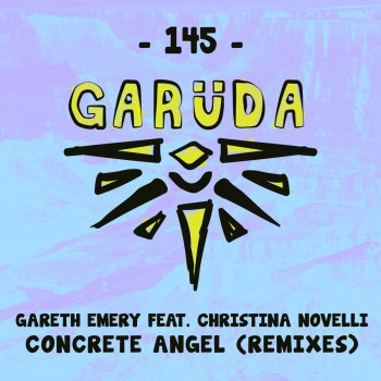 Gareth Emery feat. Christina Novelli Concrete Angel (MiTis Extended Remix)