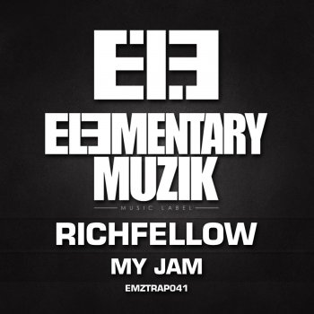 Richfellow My Jam - Original Mix