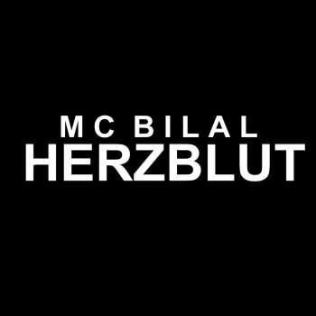 MC Bilal Herzblut (Instrumental)