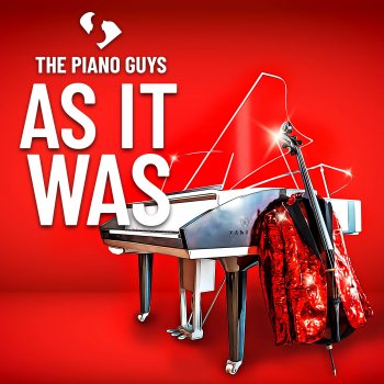 The Piano Guys As It Was