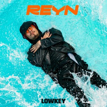 Reyn Lowkey