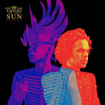 Empire of the Sun Celebrate - Radio Mix