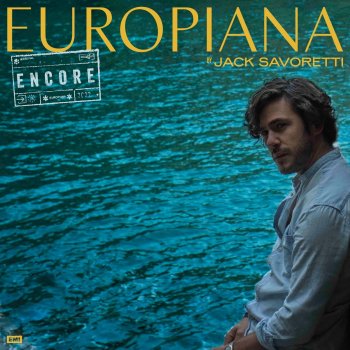 Jack Savoretti Each And Every Moment