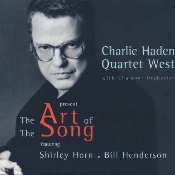 Charlie Haden Quartet West Lonely Town