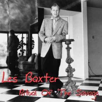 Les Baxter Sophisticated Savage