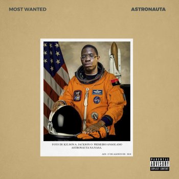 Kelson Most Wanted Astronauta