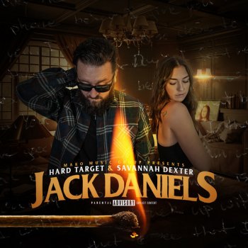 Hard Target feat. Savannah Dexter Jack Daniels
