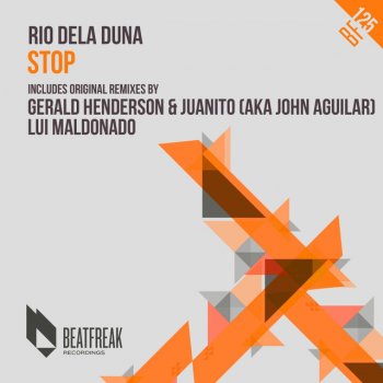 Rio Dela Duna feat. Gerald Henderson & jUANiTO (aka John Aguilar) Stop - Gerald Henderson & Juanito (Aka John Aguilar) Remix