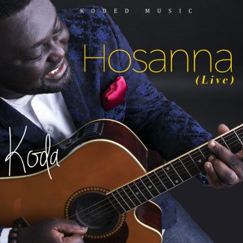 Koda feat. Eugene Zuta & George Sakyi Yesu Nyameba (Live)