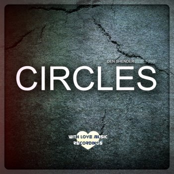 Den Shender Circles (Radio Mix)