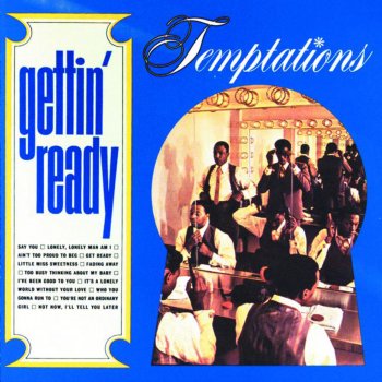 The Temptations It's a Lonely World Without Your Love