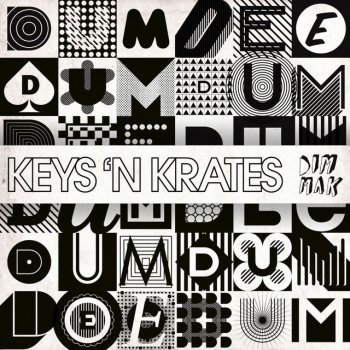 Keys N Krates feat. NGHTMRE Dum Dee Dum - NGHTMRE Remix