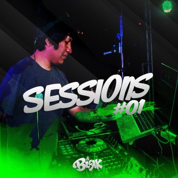 DJ BREAK Sessions #01
