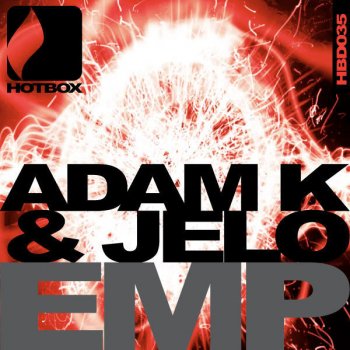 Adam K & Jelo Emp (Original Mix)