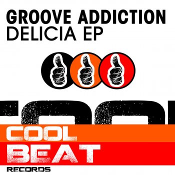 Groove Addiction feat. Kelly Pink Delicia (Original Mix)