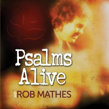 Rob Mathes Hear My Prayer