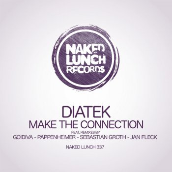 Diatek Make The Connection - Original Mix