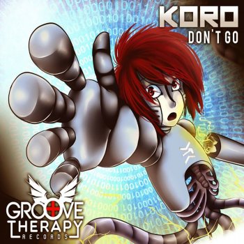 Koro Don't Go - Original Mix