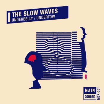 The Slow Waves Underbelly