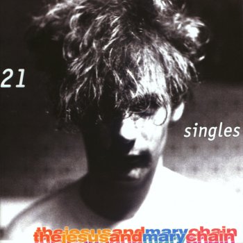 The Jesus and Mary Chain Snakedriver